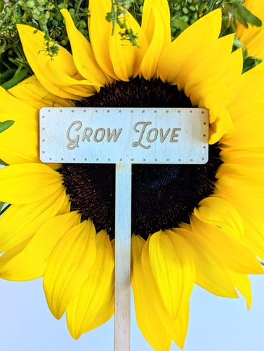 Grow Love Garden Marker