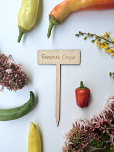 Favorite Child Garden Marker
