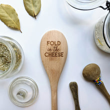 Load image into Gallery viewer, Schitt&#39;s Creek - Fold In The Cheese Wooden Spoon